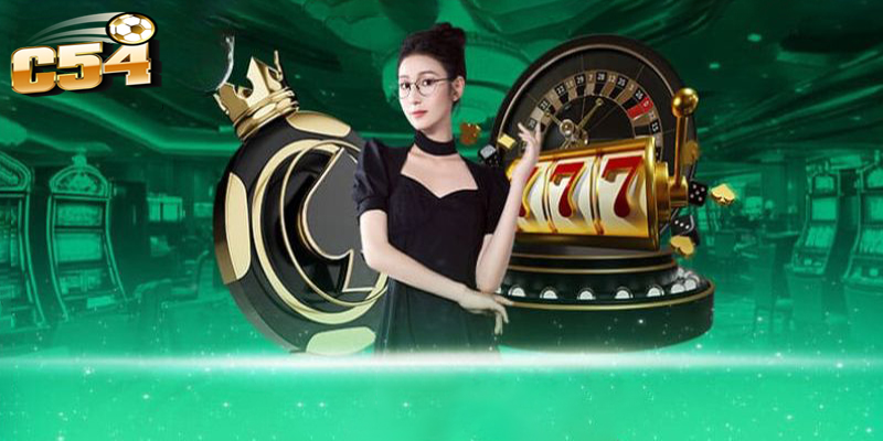 Đặc điểm nổi bật của casino C54